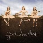 Good Lovelies - CD Audio di Good Lovelies