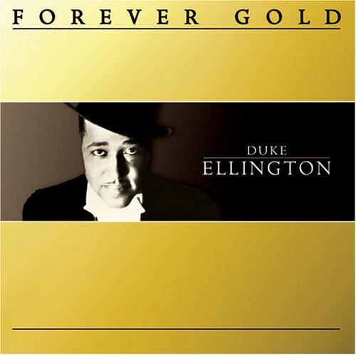 Forever Gold - CD Audio di Duke Ellington