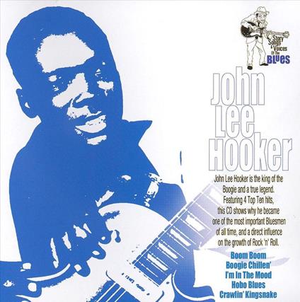 Story Songs & Voices Of The Blues - CD Audio di John Lee Hooker