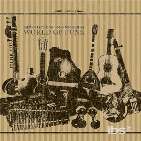 World of Funk - CD Audio di Shawn Lee