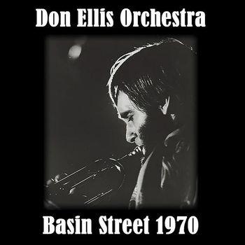 Basin Street 1970 - CD Audio di Don Ellis