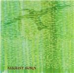 August Born - CD Audio di August Born