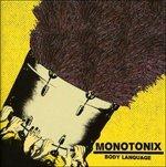 Body Language - Vinile LP di Monotonix