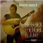 Here Am I - Vinile LP di Frederick Michael St. Jude