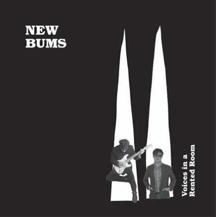 Voices in a Rented Room - CD Audio di New Bums