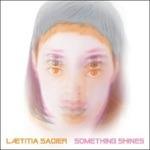 Something Shines - Vinile LP di Laetitia Sadier