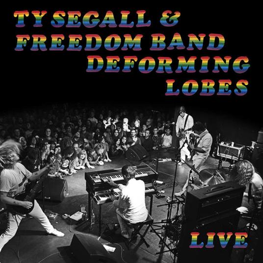 Deforming Lobes - Vinile LP di Ty Segall