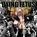 Destroy the Opposition - CD Audio di Dying Fetus