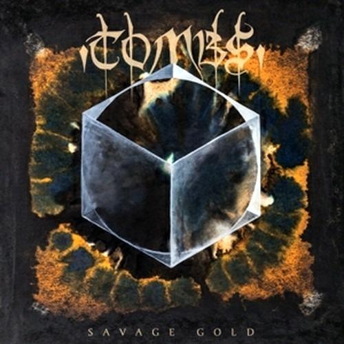 Savage Gold - Vinile LP di Tombs