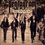 First Daze Here Too - CD Audio di Pentagram