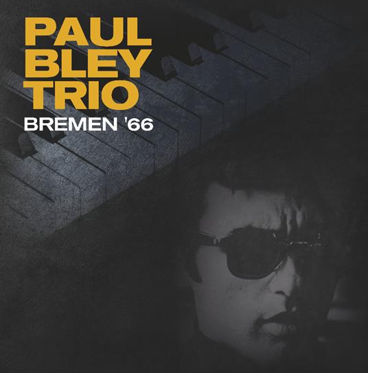 Live In Bremen - Vinile LP di Paul Bley