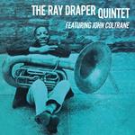 Ray Draper Quintet (feat. John Coltrane)