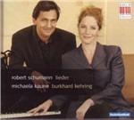 Lieder - CD Audio di Robert Schumann