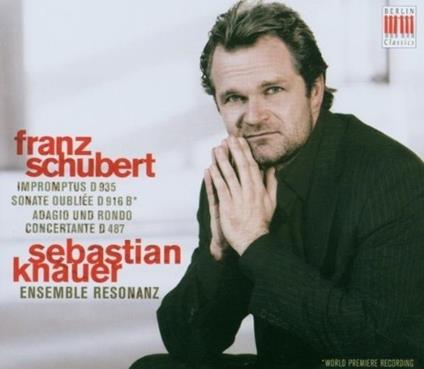 Impromptus D935 - Sonata Oubliée D916b - Adagio e Rondò Concertante D487 - CD Audio di Franz Schubert,Sebastian Knauer