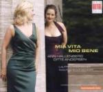 Mia vita, mio bene - CD Audio di Antonio Caldara,Francesco Gasparini