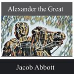 Alexander the Great