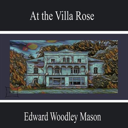 At the Villa Rose