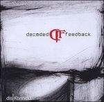 Technophoby - CD Audio di Decoded Feedback