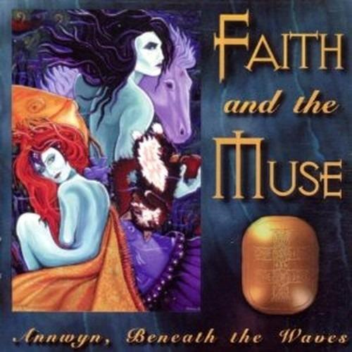 Annwyn, Beneath the Waves - CD Audio di Faith and the Muse