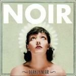 Darkly Near - CD Audio di Noir