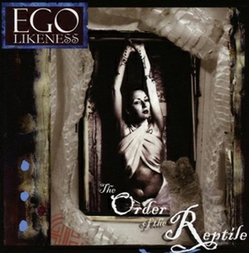 Order of the Reptile - CD Audio di Ego Likeness