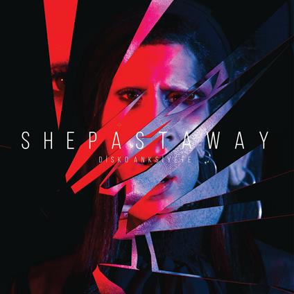 Disko Anksiyete - CD Audio di She Past Away