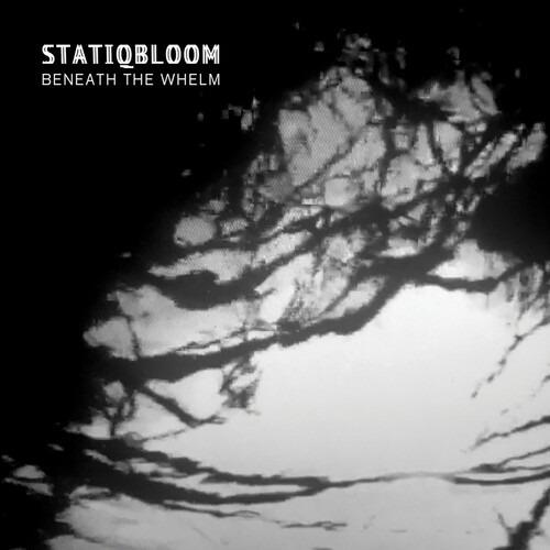 Beneath the Whelm - CD Audio di Statiqbloom