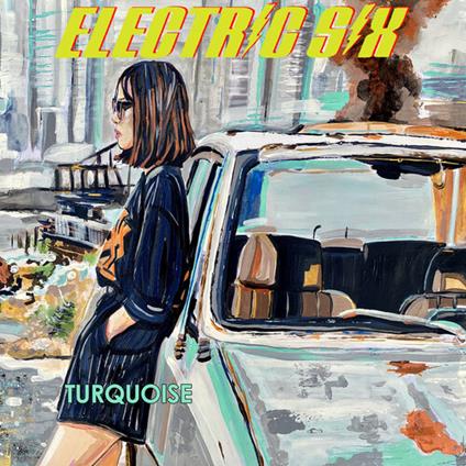 Turquoise - CD Audio di Electric Six