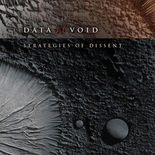 Strategies Of Dissent - CD Audio di Data Void