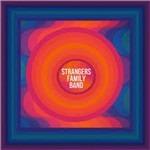 Strangers Family Band - CD Audio di Strangers Family Band