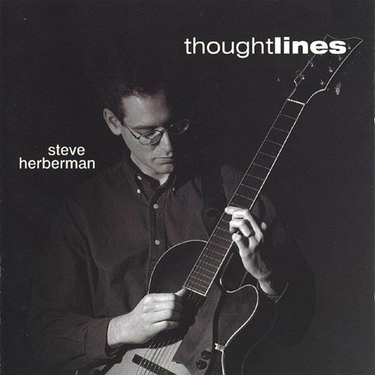 Thoughtlines - CD Audio di Steve Herbemann