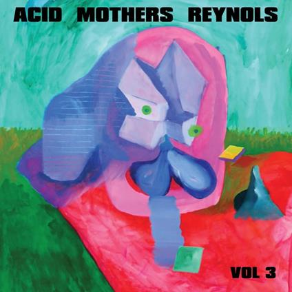 Vol. 3 - Vinile LP di Acid Mothers Reynols