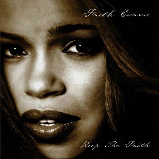 Keep the Faith - CD Audio di Faith Evans