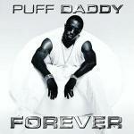 Forever - CD Audio di Puff Daddy