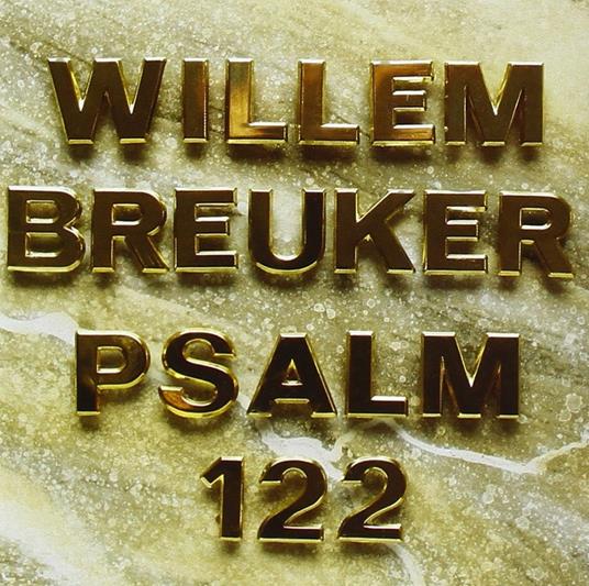 Psalm 122 - CD Audio di Willem Breuker