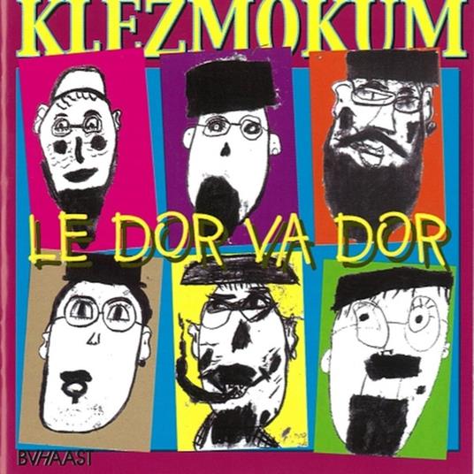 Le dor va dor - CD Audio di Klezmokum