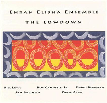 The Lowdown - CD Audio di Ehran Elisha