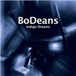 Indigo Dreams - CD Audio di BoDeans