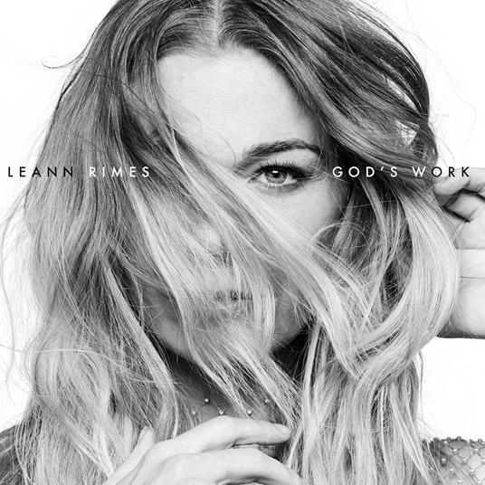 God S Work - Vinile LP di LeAnn Rimes