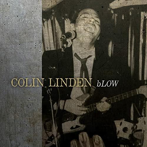Blow - CD Audio di Colin Linden