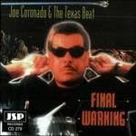 Final Warning - CD Audio di Joe Coronado,Texas Beat