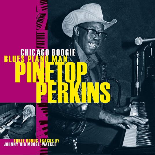 Chicago Boogie Blues Piano Man - CD Audio di Pinetop Perkins