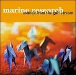 Sounds from the Gulf Stre - Vinile LP di Marine Research