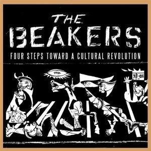 Four Steps Toward a Cultural Revolution - CD Audio di Beakers