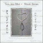 Tara Jane O'neil & Nikaido Kazumi - Vinile LP di Tara Jane O'Neil,Nikaido Kazumi