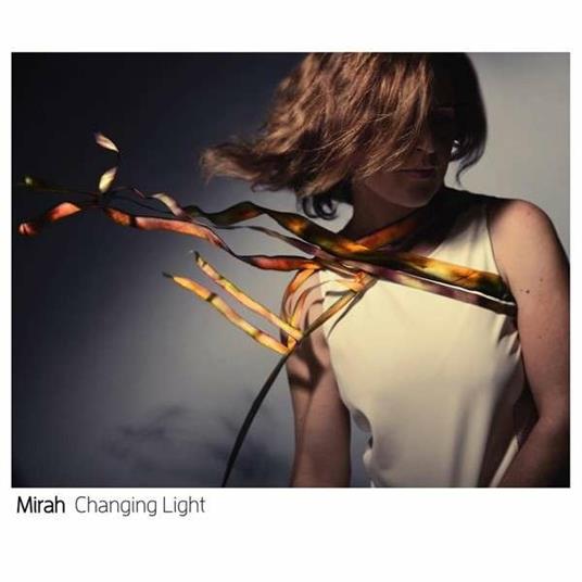 Changing Light - CD Audio di Mirah