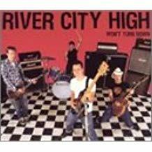 Won't Turn Down - CD Audio di River City High