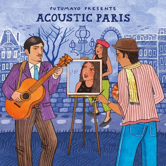 Putumayo presents Acoustic Paris - CD Audio