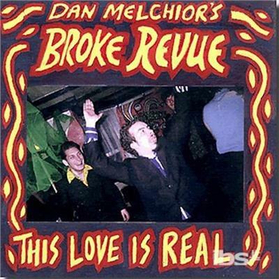 This Love Is for Real - CD Audio di Dan Melchior