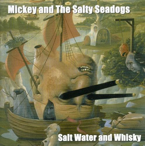 Salt Water and Whisky - CD Audio di Micky Hampshire,Salty Seadogs